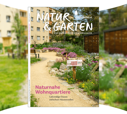 Fachmagazin „Natur & Garten; Naturnahe Wohnquartiere. Lebendige Oasen zwischen Häuserzeilen“, Cover
